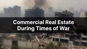 Buying Real Estate During Times of War and Crisis
